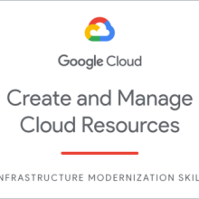 Create and Manage Cloud Resources