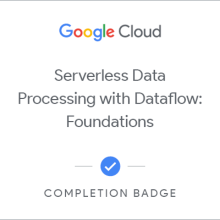 Serverless Data Processing with Dataflow: Foundations